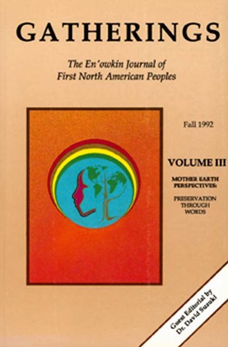 Gatherings Iii : the En'owkin Journal of First North American Peoples, Volume III
