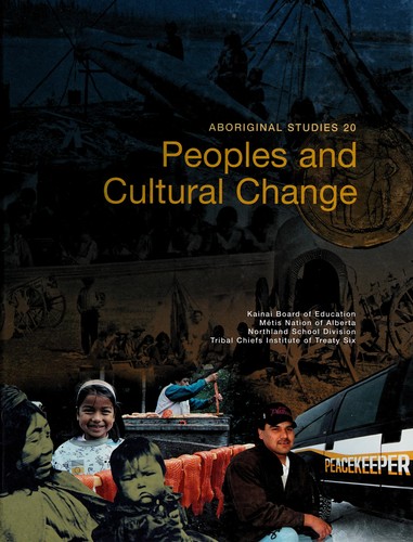 Peoples And Cultural Change : aboriginal studies 20