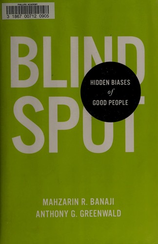 Blindspot : hidden biases of good people
